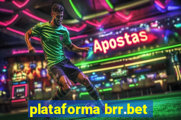 plataforma brr.bet